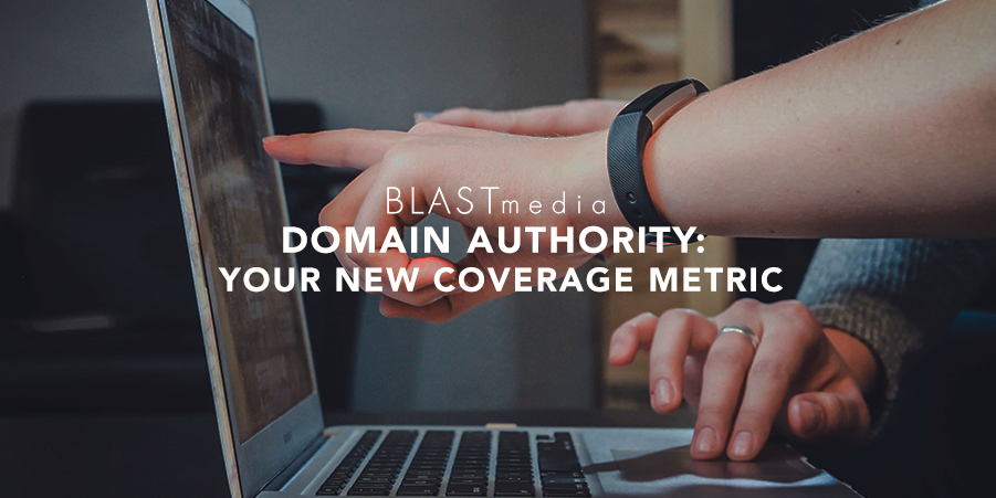 Domain Authority: Your New Coverage Metric