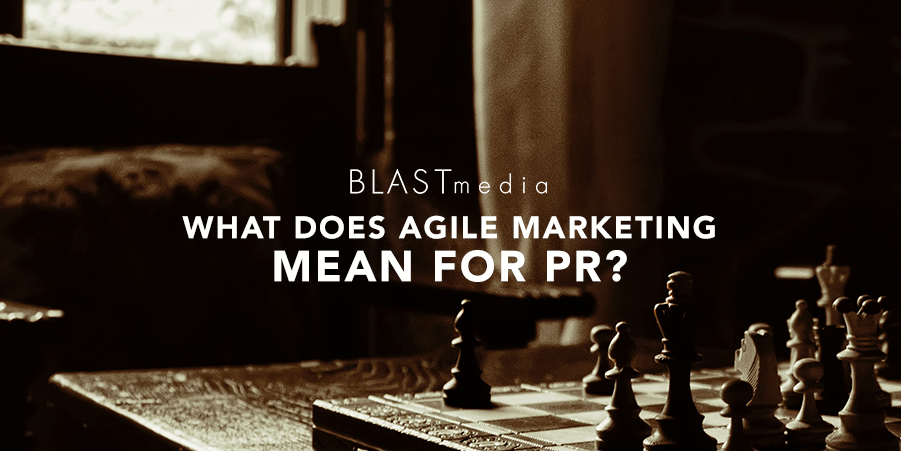 What Does Agile Marketing Mean for PR?