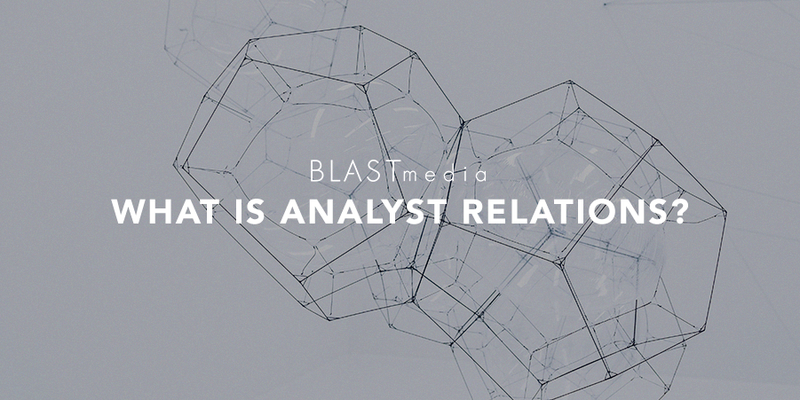 What is Analyst Relations?