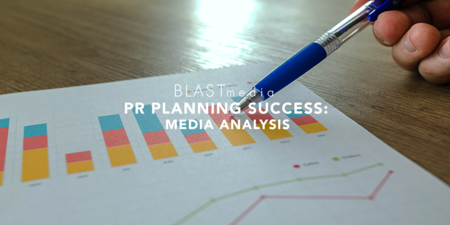 PR Planning Success: Media Analysis