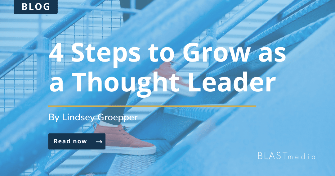 4 Steps to Grow as a Thought Leader