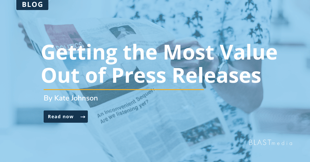 Getting the Most Value Out of Press Releases