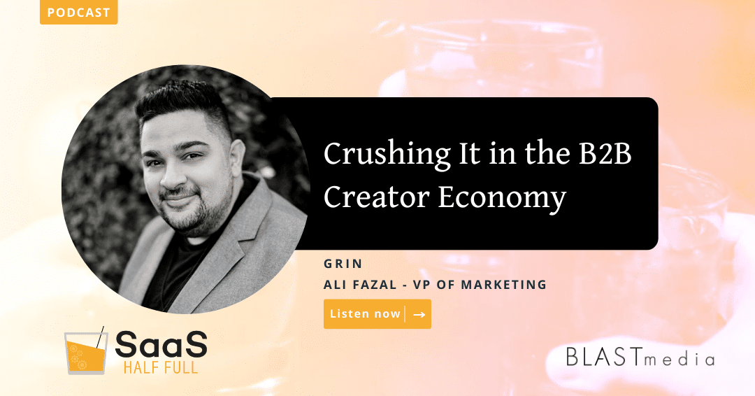 Crushing It in the B2B Creator Economy, with Ali Fazal