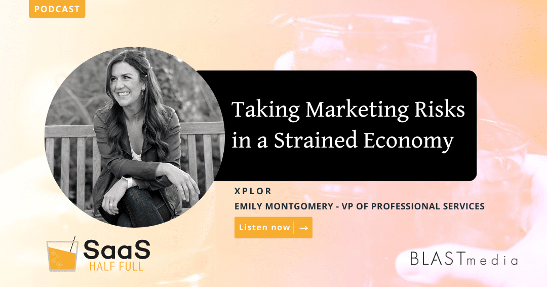 Taking Marketing Risks in a Strained Economy, with Emily Montgomery